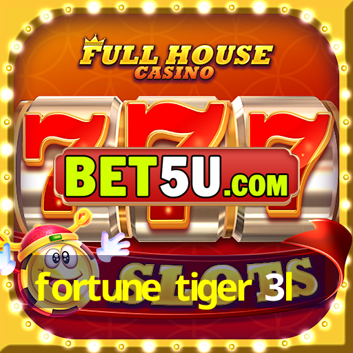 fortune tiger 3l